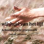 De wijsheid van het lijf, lichaamsgericht groepswerk